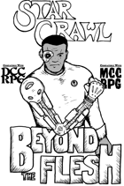 Star Crawl: Beyond the Flesh
