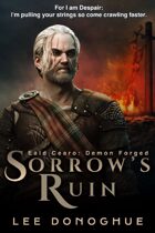 Sorrow's Ruin (Eald Cearo: Demon Forged #1)