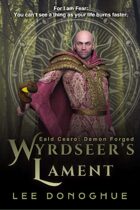 Wyrdseer's Lament (Eald Cearo: Demon Forged #2)