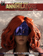 Force Six, The Annihilators 13 Clouded Judgement