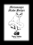 Metamagic Made Better - Pathfinder, D&D 3.5