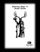 Mastering Magic: Deadly Druids - Pathfinder