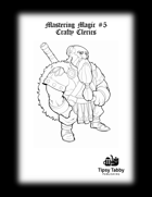 Mastering Magic: Crafty Clerics - Pathfinder