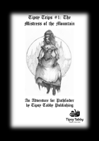 Mistress of the Mountain - Pathfinder