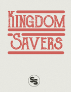 Kingdom Savers: Alpha Release