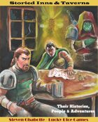 Storied Inns & Taverns: Their Histories, People & Adventures