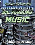 SCI-FI AMBIENT MUSIC #1