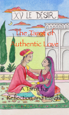 The Tarot of Authentic Love