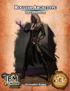 Roguish Archetype - The Chronoklept