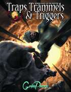 Traps, Trammels, and Triggers - Nefarious Devices for 5E