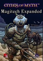 Cities of Myth (5e): Magitech Expanded