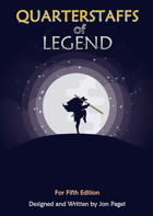 Quarterstaffs of Legend