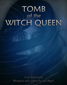 Tomb of the Witch Queen