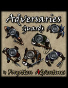 Adversaries Guards! - Token Pack