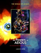World of AEIOUS: The Powers of AEIOUS