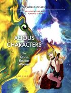 AEIOUS Characters: The Qarin/Raukar/Weaver