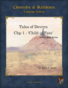 Tales of Devryn - Chp 1 Child of Fate