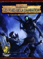 WJDR: Les Voies de la Damnation 3: Les Forges de Nuln