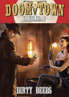 Doomtown: Dirty Deeds