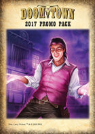 Doomtown 2017 Promo Pack