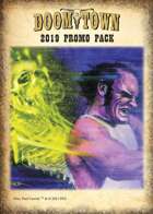 Doomtown 2019 Promo Pack