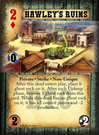 Hawley's Ruins - Custom Card