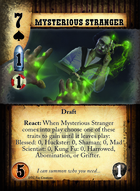 Mysterious Stranger - Custom Card