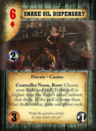 Snake Oil Dispensary - Custom Card
