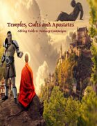 Temples, Cults and Apostates