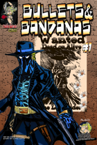 Bullets & Bandanas #1