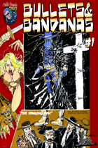 Bullets & Bandanas #1 (Painted alternate cover)
