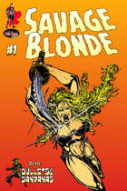 Savage Blonde #1 (Bullets & Bandanas Alt Cover backwards issue special)