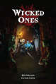 Wicked Ones