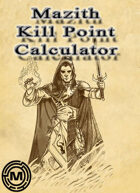 Mazith Kill point calculator