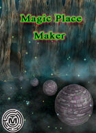The Magic Place maker Tool
