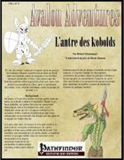 Avalon Adventures, Vol 1, n° 3, L’antre des kobolds