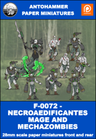 F-0072 - NECROAEDIFICANTES MAGE AND MECHAZOMBIES