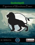 Figurines of Wondrous Power - Boundless Magic