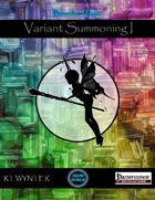 Variant Summoning I - Boundless Magic