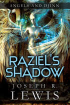Angels and Djinn: Raziel's Shadow (Book 1)