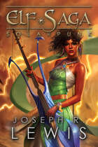 Elf Saga: Solarpunk (Book 4)