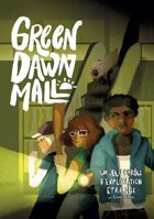 Green Dawn Mall - version française
