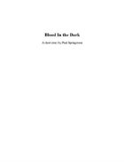 Blood in the Dark