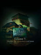 Architekt Guild - 07. Shelter for monsters and man