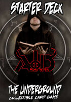 The Underground - ATD Starter Deck