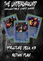 The Underground - Structure Deck #3 - Action Plan