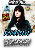 The Underground - Kali Breeze Starter Deck