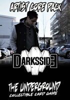 The Underground - DarksSide - Artist Core Pack