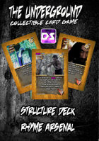 The Underground - Structure Deck - Rhyme Arsenal
