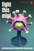 Fight This Mini No.1: The Macroid